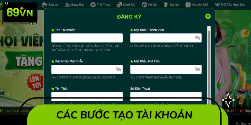 Các bước tạo tài khoản chính thức trên nhà cái