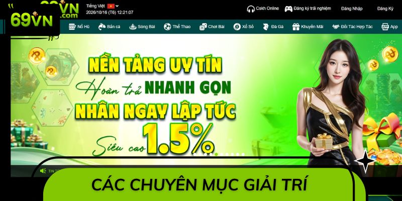 Các chuyên mục giải trí đang được triển khai