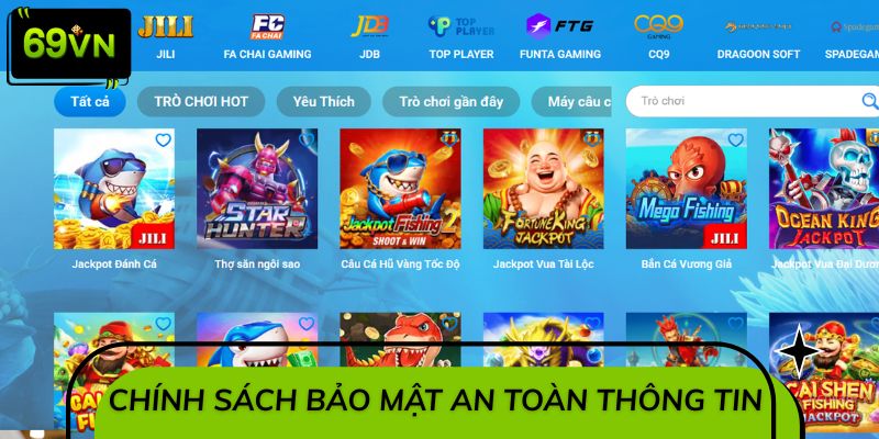 Chính sách bảo mật 69VN là quy định an toàn thông tin