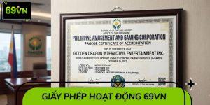 Giấy Phép Hoạt Động 69VN - Chứng Nhận Chuẩn Quốc Tế 